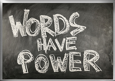 words have power